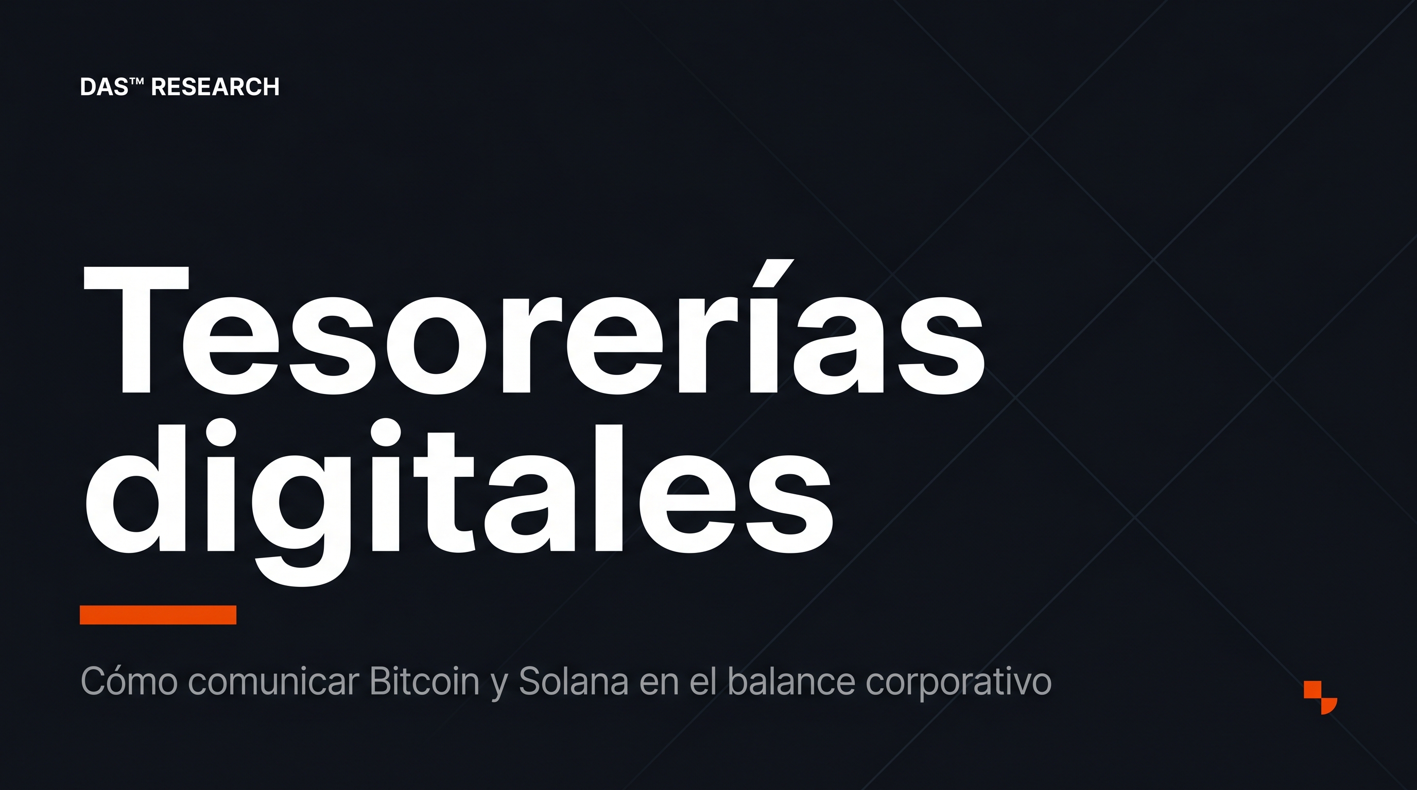 Más allá de MicroStrategy: Cómo comunicar Bitcoin y Solana en el Balance Corporativo