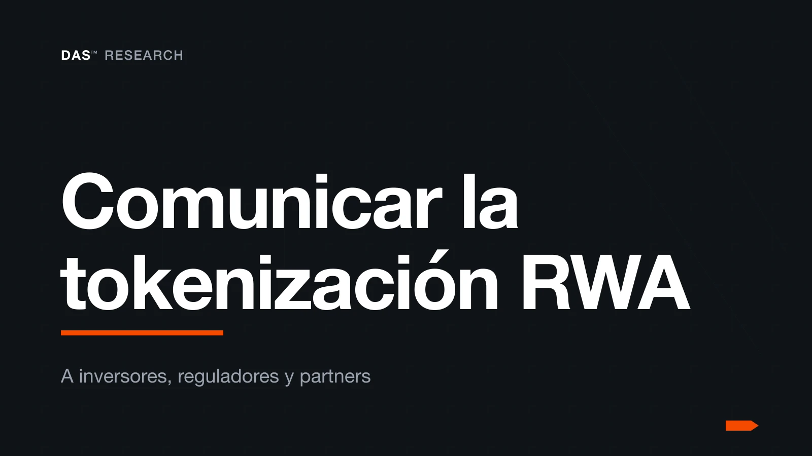 Cómo comunicar la tokenización a inversores, reguladores y partners